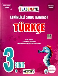 Okyanus Yayınları - Okyanus 3.Sınıf Classmate Türkçe Etkinlikli Soru Bankası