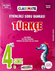 Okyanus Yayınları - Okyanus 4.Sınıf Classmate Türkçe Etkinlikli Soru Bankası
