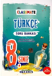 Okyanus Yayınları - Okyanus 8. Sınıf Classmate Türkçe Soru Bankası