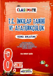 Okyanus Yayınları - Okyanus 8.Sınıf Classmate T.C. İnkılap Tarihi ve Atatürkçülük Konu Anlatımı