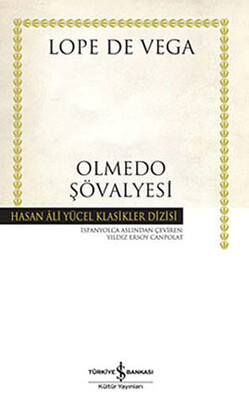 Olmedo Şövalyesi - Hasan Ali Yücel Klasikleri - Lope De Vega