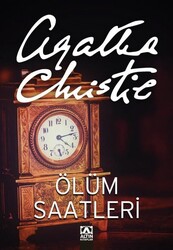Altın Kitaplar - Ölüm Saatleri - Agatha Christie
