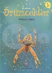 Tübitak Yayınları - Örümcekler - Rebecca Gilpin