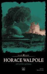 İthaki Yayınları - Otranto Şatosu Horace Walpole
