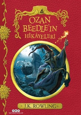 Ozan Beedle'ın Hikayeleri - J. K. Rowling