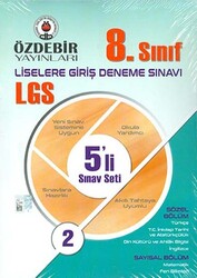Özdebir Yayınları - Özdebir 8.Sınıf LGS 5 Li Deneme Sınav Seti 2.Set