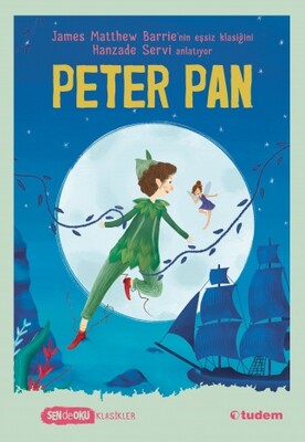 Peter Pan Sen de Oku James Matthew Barrie
