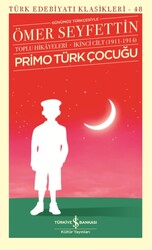 İş Bankası Kültür Yayınları - Primo Türk Çocuğu Toplu Hikayeleri İkinci Cilt - Günümüz Türkçesiyle