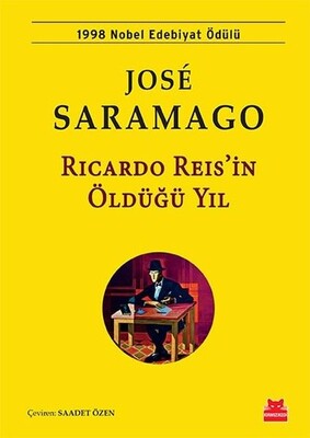 Ricardo Reis'in Öldüğü Yıl - Jose Saramago