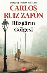 Kırmızı Kedi Yayınevi - Rüzgarın Gölgesi - Unutulmuş Kitaplar Mezarlığı 1 - Carlos Ruiz Zafon