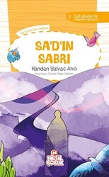 Nesil Yayınları - Sad'ın Sabrı - Sahabelerle Değerler Eğitimi 2 - Handan Yalvaç Arıcı