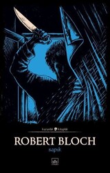 İthaki Yayınları - Sapık - Karanlık Kitaplık - Robert Bloch