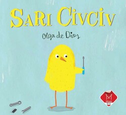 Mikado Çocuk - Sarı Civciv - Olga de Dios