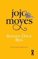 Dex Kitap - Senden Önce Ben - Jojo Moyes