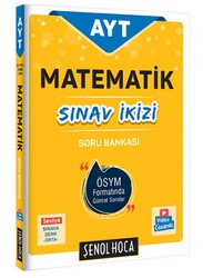 Şenol Hoca Yayınları - Şenol Hoca AYT Matematik Sınav İkizi Soru Bankası