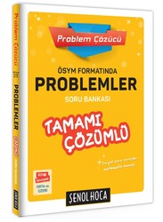Şenol Hoca Yayınları - Şenol Hoca ÖSYM Formatında Problemler Tamamı Çözümlü Soru Bankası