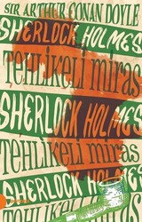 Portakal Kitap - Sherlock Holmes 6 Tehlikeli Miras - Sir Arthur Conan
