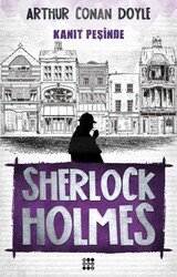 Dokuz Yayınları - Sherlock Holmes Kanıt Peşinde - Sir Arthur Conan Doyle
