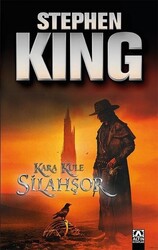 Altın Kitaplar - Silahşör Kara Kule Serisi 1.Kitap - Stephen King