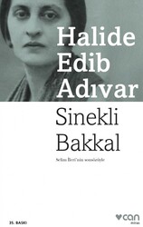 Can Yayınları - Sinekli Bakkal - Halide Edib Adıvar