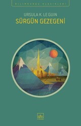 İthaki Yayınları - Sürgün Gezegeni - Ursula K. Le Guin