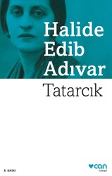Can Yayınları - Tatarcık - Halide Edib Adıvar