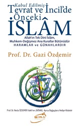 Şira Yayınları - Tevrat ve İncildeki Önceki İslam Gazi Özdemir