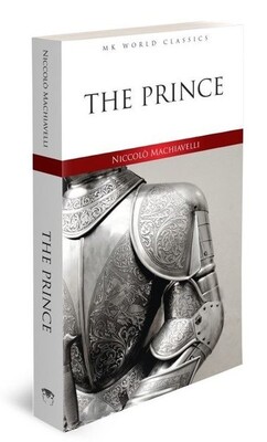 The Prince MK World Classics İngilizce Klasik Roman Niccolo Machiavelli