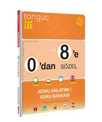 Tonguç Akademi Yayınları - Tonguç Akademi 0 dan 8 e Sözel Konu Anlatımlı Soru Bankası