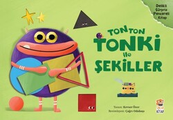 Sincap Kitap - Tonton Tonki İle Şekiller Kevser Özer