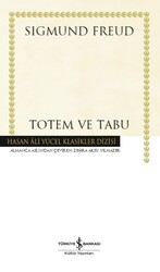 İş Bankası Kültür Yayınları - Totem ve Tabu - Hasan Ali Yücel Klasikler - Sigmund Freud
