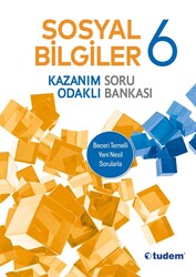 Tudem Yayınları - Tudem 6.Sınıf Sosyal Bilgiler Kazanım Odaklı Soru Bankası