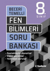 Tudem Yayınları - Tudem 8. Sınıf Fen Bilimleri Beceri Temelli Soru Bankası