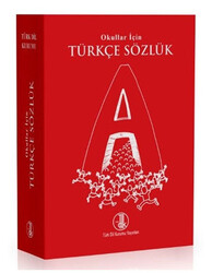 Türk Dil Kurumu - Türk Dil Kurumu - Okullar İçin Türkçe Sözlük Kırmızı