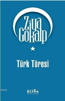 Türk Töresi Ziya Gökalp