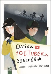 Tudem Yayınları - Ünsüz Youtuberın Günlüğü - Miyase Sertbarut