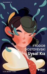 Can Yayınları - Uysal Kız - Fyodor Mihayloviç Dostoyevski
