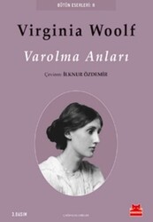 Kırmızı Kedi Yayınevi - Varolma Anları - Virginia Woolf