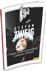 Aperatif Kitap - Virata ya da Ölümsüz Bir Kardeşin Gözleri - Stefan Zweig