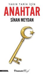 İnkılab Yayınları - Yakın Tarih için Anahtar Sinan Meydan
