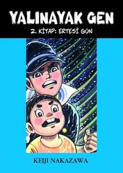 Desen Yayınları - Yalınayak Gen 2 Ertesi Gün - Keiji Nakazawa