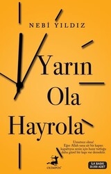 Olimpos Yayınları - Yarın Ola Hayrola - Nebi Yıldız