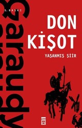 Timaş Yayınları - Yaşanmış Şiir: Don Kişot - Roger Garaudy