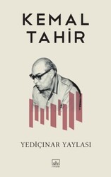 İthaki Yayınları - Yediçınar Yaylası - Kemal Tahir