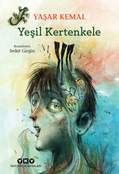 Yapı Kredi Yayınları - Yeşil Kertenkele - Yaşar Kemal