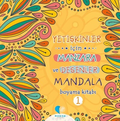 Yetişkinler İçin Manzara ve Desenler Mandala Boyama Kitabı 1