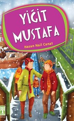 Timaş Yayınları - Yiğit Mustafa - Hasan Nail Canat