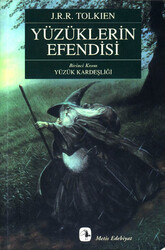 Metis Yayınları - Yüzüklerin Efendisi I Yüzük Kardeşliği - J.R.R. Tolkien